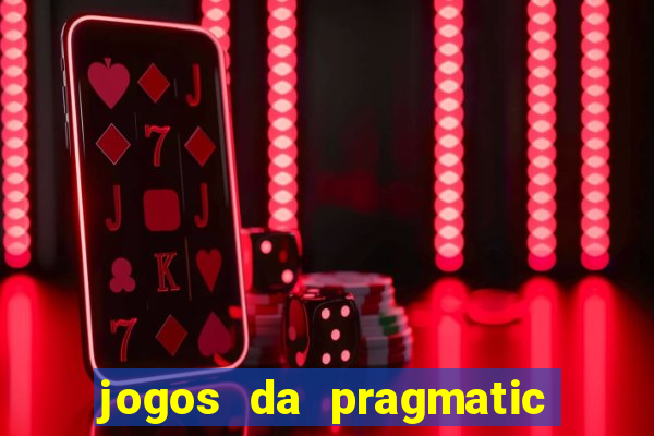 jogos da pragmatic play que mais pagam